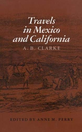 Imagen de archivo de Travels In Mexico And California. a la venta por Sabino Books