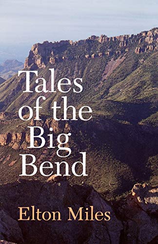 Stock image for Tales of the Big Bend for sale by SecondSale
