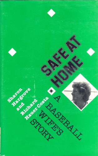 Stock image for Safe at Home: A Baseball Wife's Story for sale by Front Cover Books