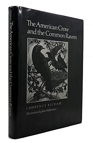 9780890963777: American Crow & Common Raven (W L MOODY, JR, NATURAL HISTORY SERIES)