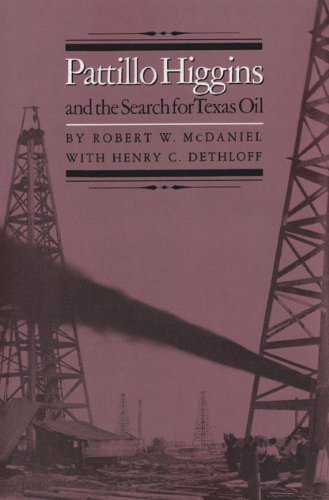 Stock image for Pattillo Higgins and the Search for Texas Oil (MONTAGUE HISTORY OF OIL SERIES) for sale by Half Price Books Inc.