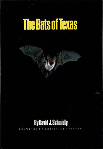 Stock image for The Bats of Texas for sale by COLLINS BOOKS