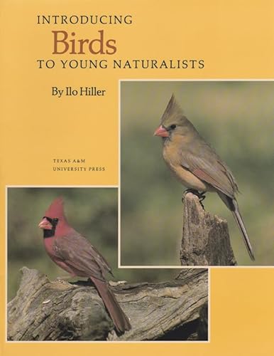 Stock image for Introducing Birds to Young Naturalists: From Texas Parks and Wildlife Magazine for sale by ThriftBooks-Atlanta