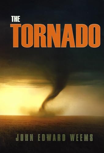9780890964606: The Tornado (Volume 83) (Centennial Series of the Association of Former Students, Texas A&M University)