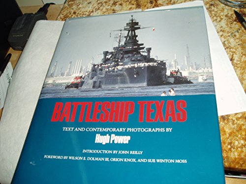 Beispielbild fr Battleship Texas (CENTENNIAL SERIES OF THE ASSOCIATION OF FORMER STUDENTS, TEXAS A M UNIVERSITY) zum Verkauf von Books of the Smoky Mountains