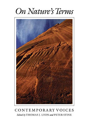 Stock image for On Nature's Terms: Contemporary Voices (Volume 13) (Louise Lindsey Merrick Natural Environment Series) for sale by SecondSale