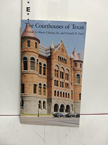 Stock image for The Courthouses of Texas: A Guide for sale by GF Books, Inc.