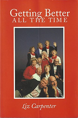 Stock image for Getting Better All the Time for sale by Half Price Books Inc.