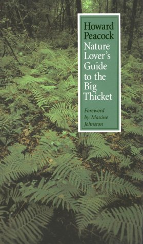 Beispielbild fr Nature Lover's Guide to the Big Thicket zum Verkauf von Court Street Books/TVP Properties, Inc.