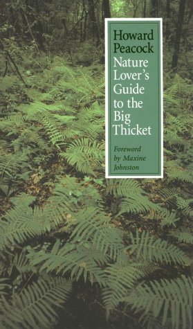 9780890965962: Nature Lover's Guide to the Big Thicket (W. L. Moody Jr. Natural History Series)