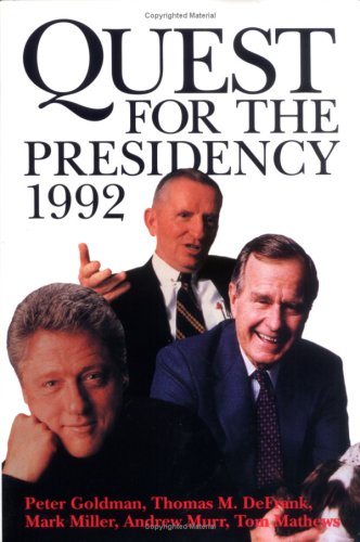 Imagen de archivo de Quest for the Presidency a la venta por Better World Books
