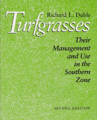 Imagen de archivo de Turfgrasses: Their Management and Use in the Southern Zone a la venta por HPB-Red