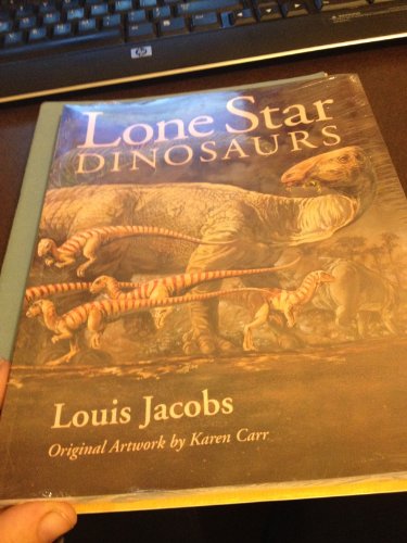 9780890966747: Lone Star Dinosaurs