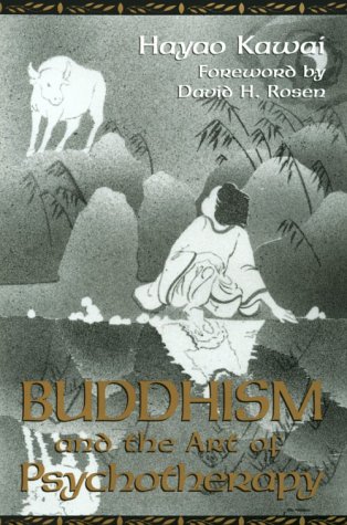 Beispielbild fr Buddhism and the Art of Psychotherapy (Carolyn and Ernest Fay Series in Analytical Psychology) zum Verkauf von Books of the Smoky Mountains