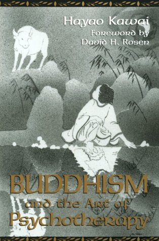 9780890966983: Buddhism and the Art of Psychotherapy (Carolyn and Ernest Fay Series in Analytical Psychology)