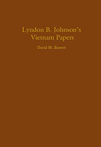 Imagen de archivo de Lyndon B. Johnson's Vietnam Papers: A Documentary Collection a la venta por Phatpocket Limited