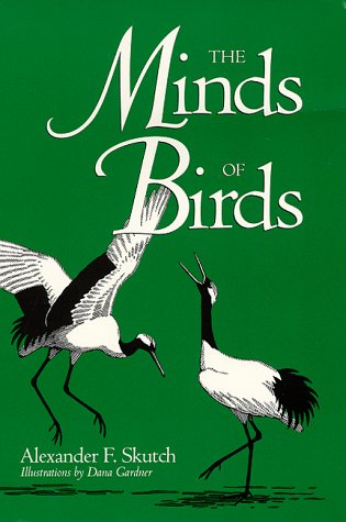 9780890967591: The Minds of Birds (Louise Lindsey Merrick Natural Environment Series)