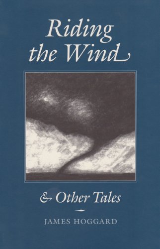 9780890967812: Riding the Wind and Other Tales: 9 (Tarleton State University Southwestern Studies in the Humanities)