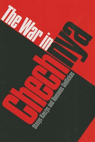 Imagen de archivo de The War in Chechnya (Volume 8) (Eugenia & Hugh M. Stewart '26 Series) a la venta por Ergodebooks
