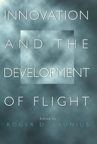 Stock image for Innovation and the Development of Flight for sale by SecondSale