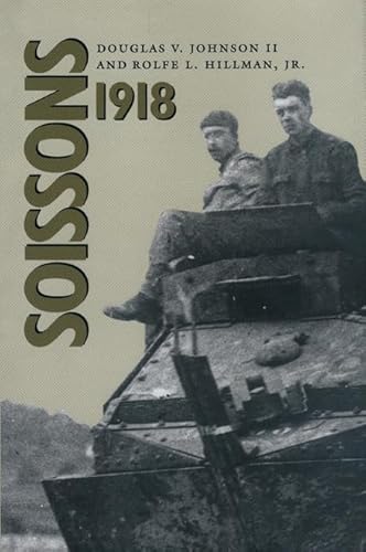 Stock image for Soissons 1918 for sale by Harry Alter