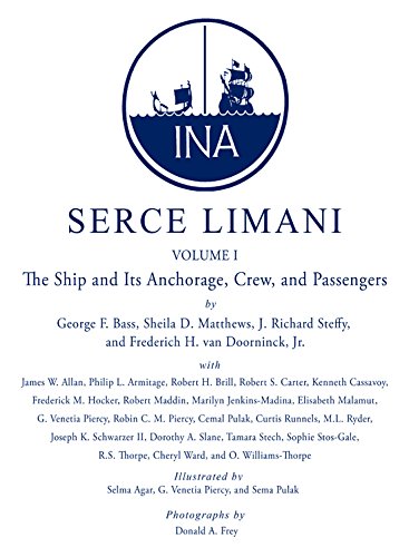 Imagen de archivo de Ser §e Limani: An Eleventh-Century Shipwreck Vol. 1, The Ship and a la venta por Hawking Books