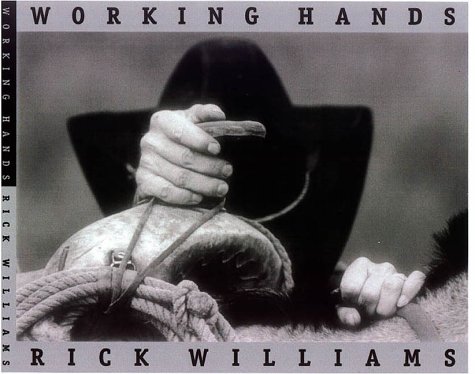9780890969557: Working Hands: 8 (Clayton Wheat Williams Texas Life Series)