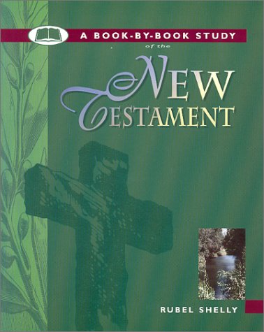 9780890980125: a-book-by-book-study-of-the-new-testament