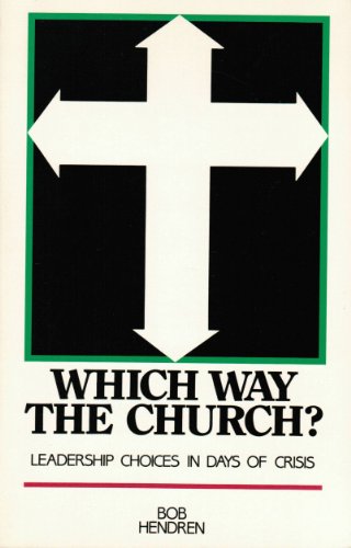 Stock image for Which way the church? for sale by Jenson Books Inc