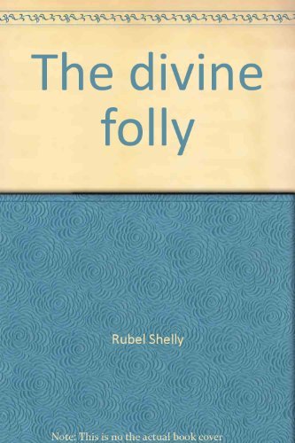 9780890980552: The divine folly: A theology for preaching the gospel