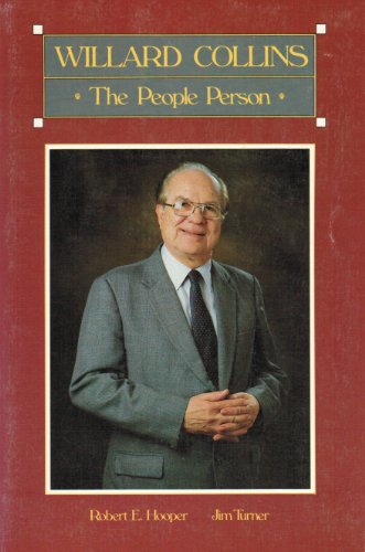 Stock image for Willard Collins: The People Person for sale by Sessions Book Sales