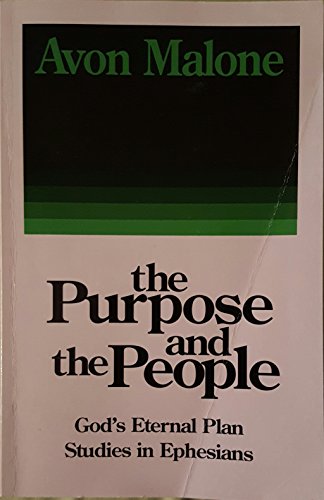 Stock image for The purpose and the people: God's eternal plan, studies in Ephesians for sale by GF Books, Inc.