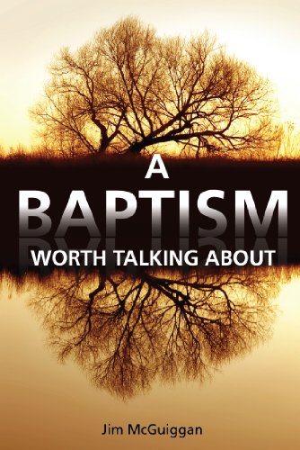 Beispielbild fr A Baptism Worth Talking About zum Verkauf von BooksRun