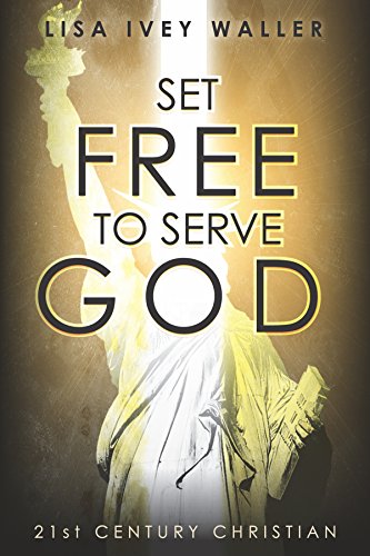 Stock image for Set Free to Serve God for sale by HPB-Emerald