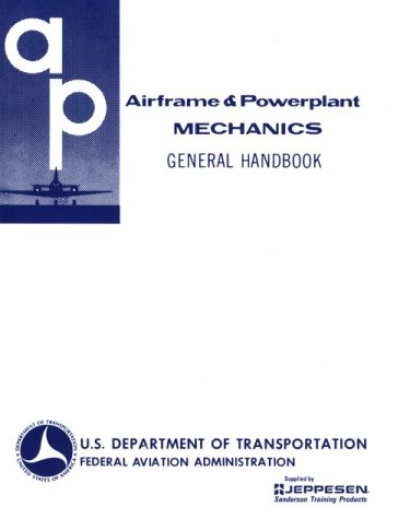 Imagen de archivo de Airframe and Powerplant Mechanics General Handbook (Ea-Ac 65-9A) a la venta por HPB-Red