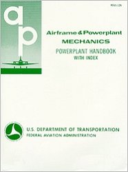 Stock image for Airframe and Powerplant Mechanics: Powerplant Handbook EA-AC65-12A for sale by Half Price Books Inc.