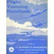 Flight Training Handbook: Ac 61-21A (9780891001652) by Federal Aviation Administration