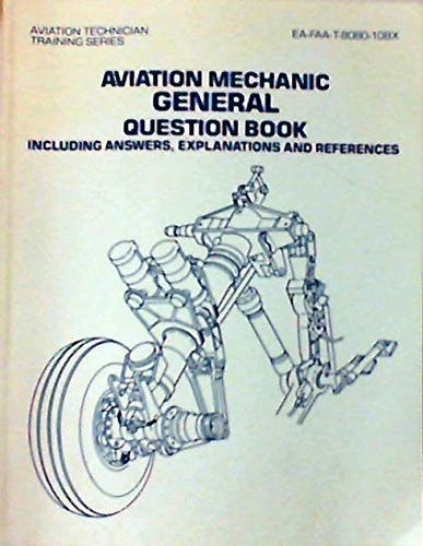 Stock image for Aviation Mechanic General Question Book. for sale by Chequamegon Books