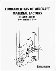 Stock image for Fundamentals of Aircraft Material Factors (2nd ed - JS312646) for sale by -OnTimeBooks-