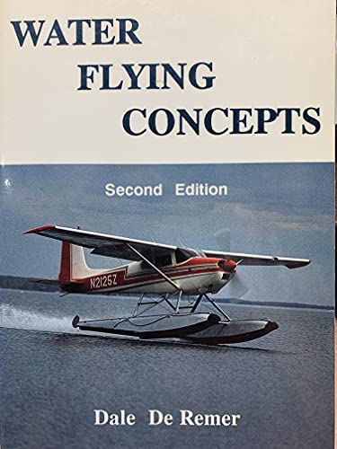 Stock image for Water Flying Concepts for sale by Jackson Street Booksellers