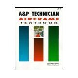 Imagen de archivo de A & P Technician Airframe Textbook a la venta por WorldofBooks
