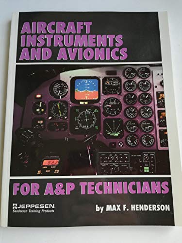 Imagen de archivo de Aircraft Instruments and Avionics for AP Technicians/Order No Js312666 a la venta por Front Cover Books