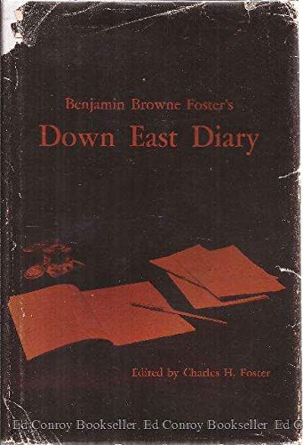 9780891010302: Benjamin Browne Foster's Down East Diary