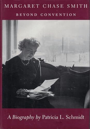 Margaret Chase Smith: Beyond Convention
