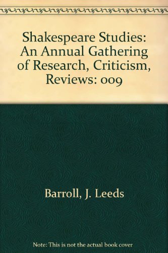 9780891020707: Shakespeare Studies: An Annual Gathering of Research, Criticism, Reviews: 009