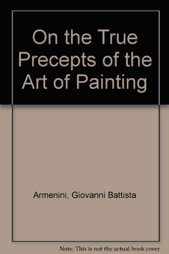 Beispielbild fr On the True Precepts of the Art of Painting zum Verkauf von Hourglass Books