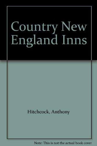 Imagen de archivo de Country New England Inns a la venta por Wonder Book