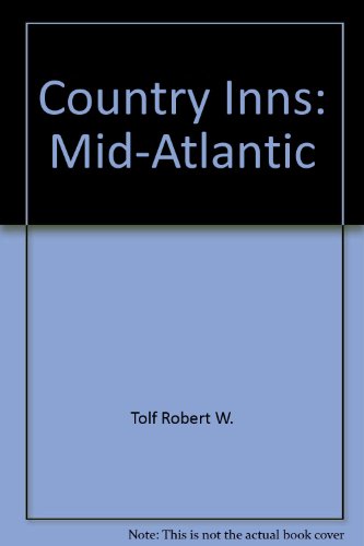 9780891023746: Country Inns: Mid-Atlantic