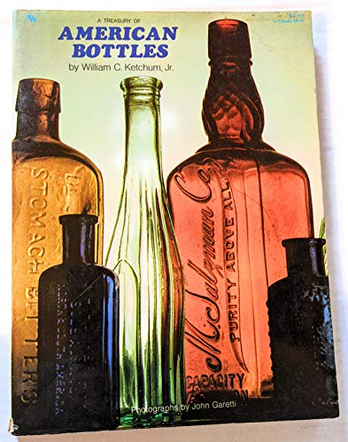 Imagen de archivo de A Treasury of American Bottles a la venta por Antiquarius Booksellers