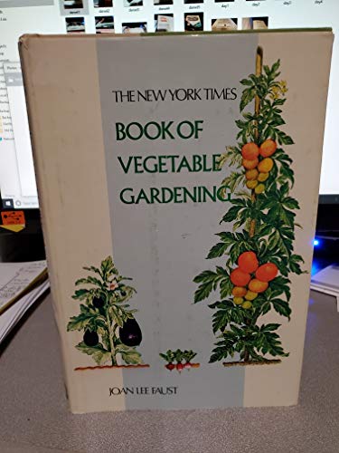 Stock image for New York Times Book of Vegetable Gardening for sale by Wonder Book